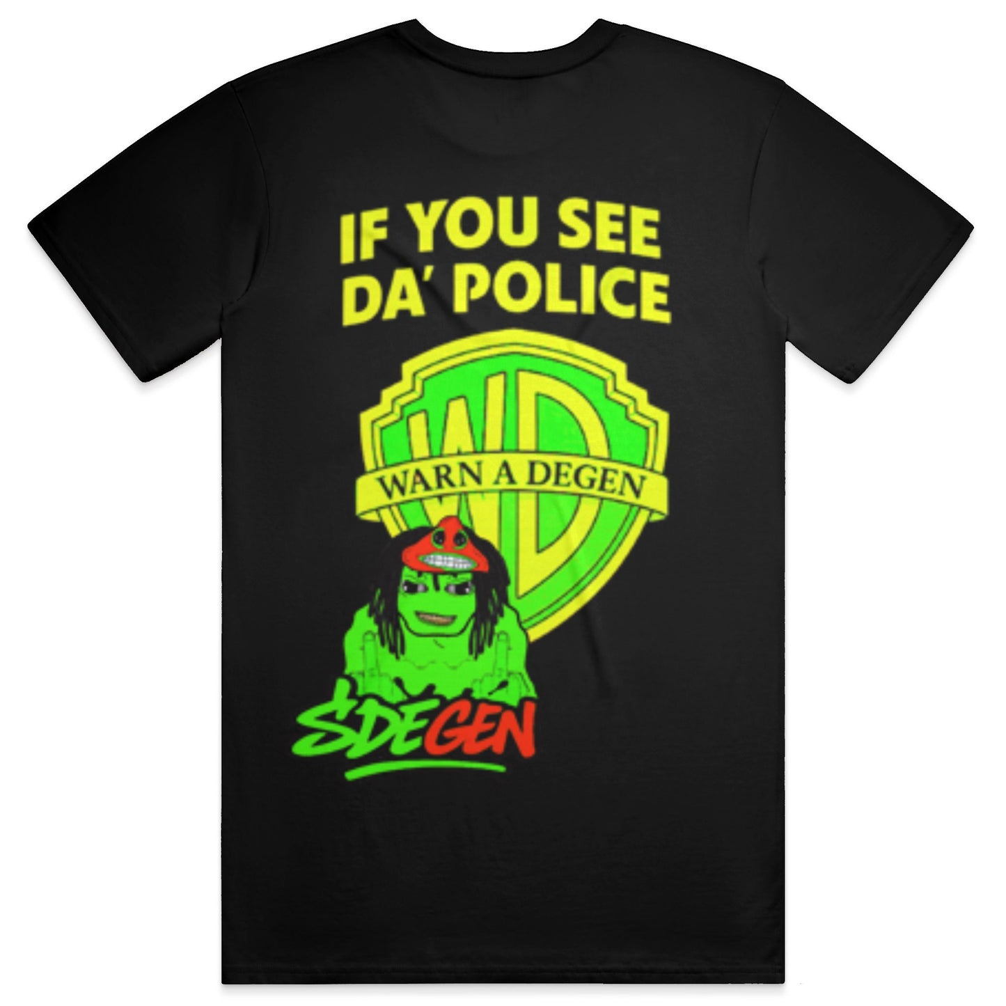 See Da Police Tee