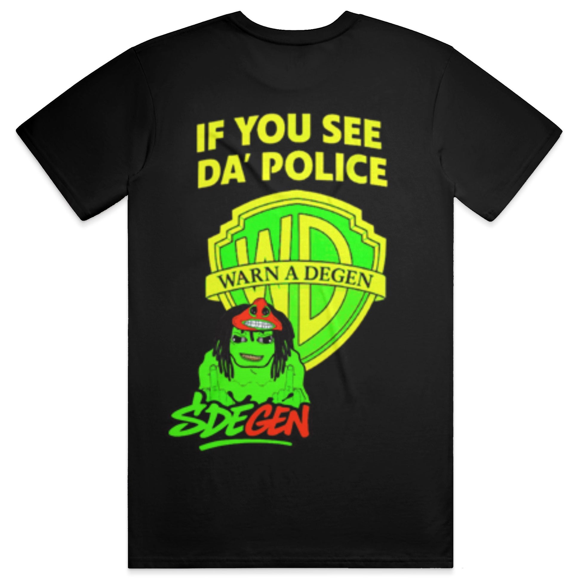 See Da Police Tee